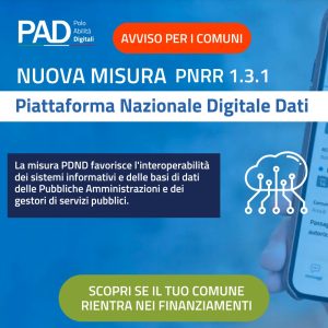 La Misura 1.3.1. "Piattaforma Nazionale Digitale Dati"
